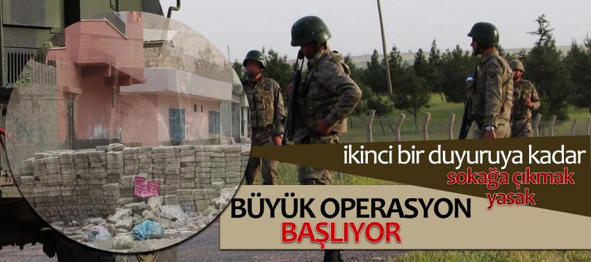 Büyük operasyon başlıyor! İkinci bir duyuruya kadar...