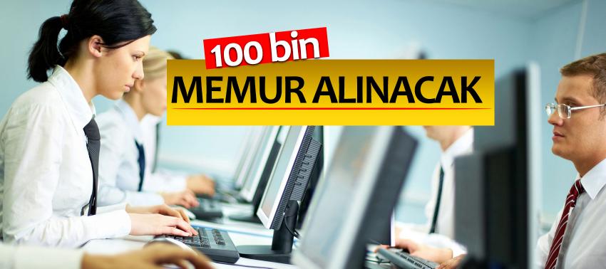 100 bin memur alınacak
