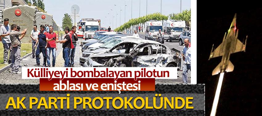 Külliyeyi bombalayan pilotun ablası ve eniştesi AK Parti protokolünde