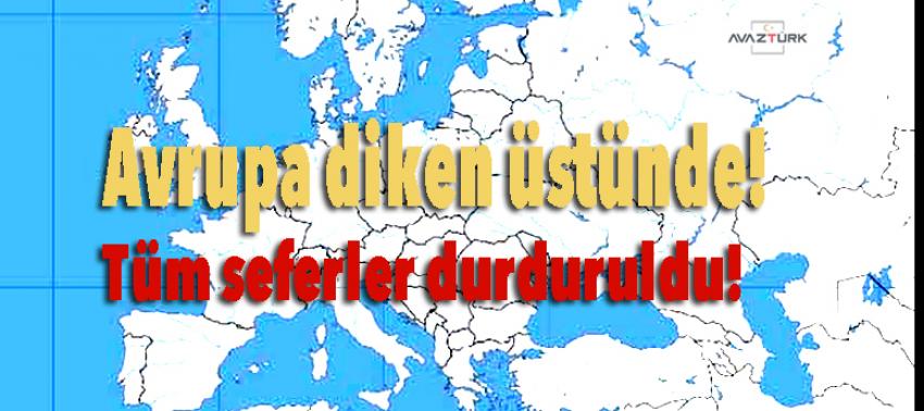 Avrupa diken üstünde!