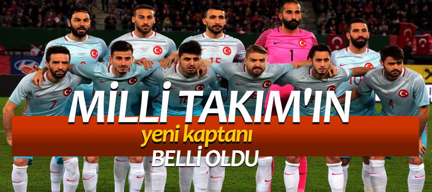 Milli Takım'ın yeni kaptanı belli oldu oldu