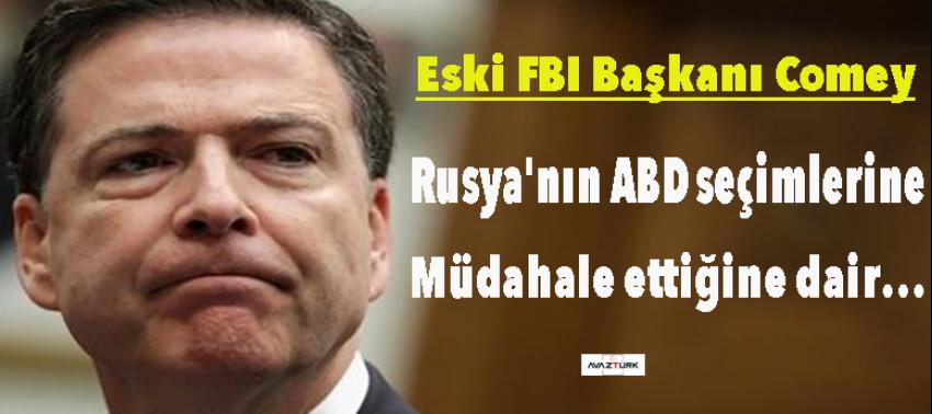 Eski FBI Başkanı Comey, Rusya soruşturmasıyla ilgili ifade verdi!