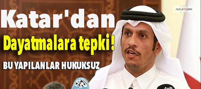 Katar'dan dayatmalara tepki!
