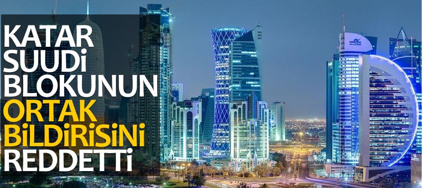 Katar Suudi Blokunun ortak bildirisini reddetti