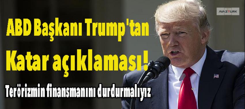 Trump'tan Katar açıklaması!