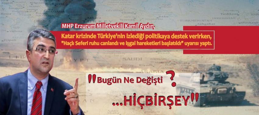 MHP’li Aydın’dan tarihi uyarı! Katar bahane, haçlı ruhu hortladı