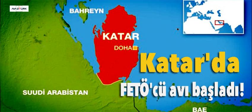 Katar'da FETÖ'cü avı başladı!
