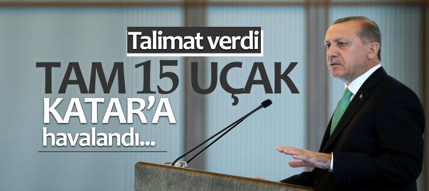 Tam 15 uçak Katar’a havalandı...