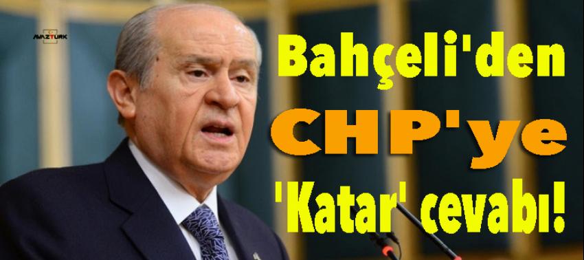 Bahçeli'den CHP'ye 'Katar' cevabı!