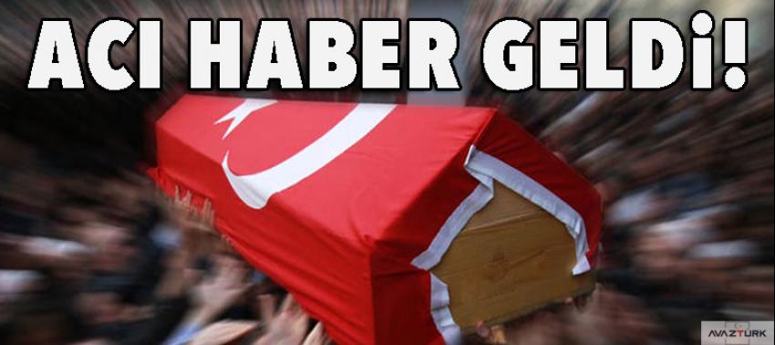 Acı haber: 1 askerimiz şehit oldu!