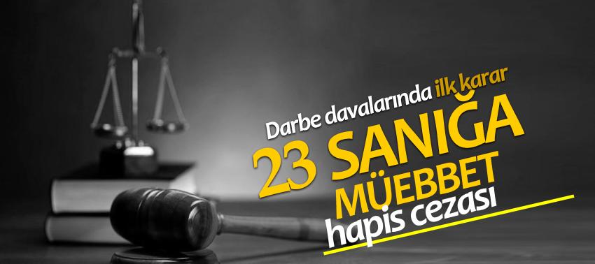 Ankara’dan ilk karar çıktı! 23 sanığa...