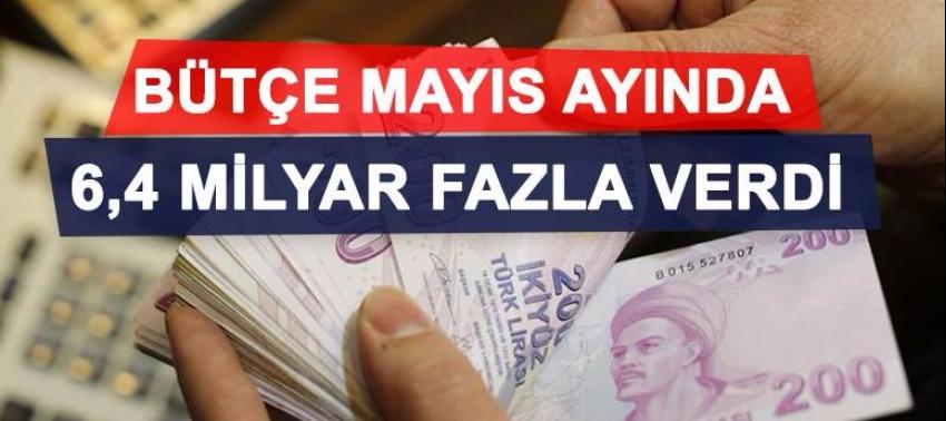 Bütçe mayıs ayında 6,4 milyar lira fazla verdi