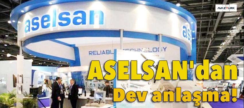 ASELSAN'dan dev anlaşma!