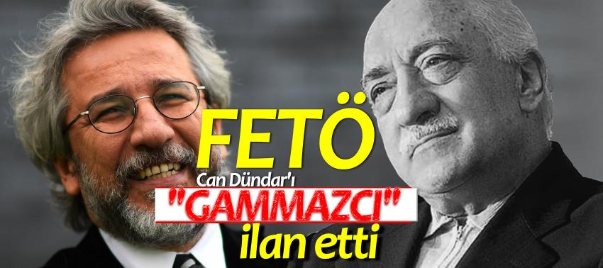 FETÖ Can Dündar'ı 'Gammazcı' ilan etti!