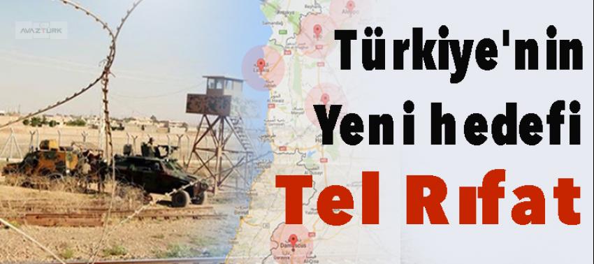 Türkiye'nin hedefindeki kent: Tel Rıfat