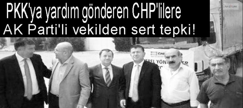 PKK'ya destek veren CHP'lilere AK Parti'li vekilden sert tepki!