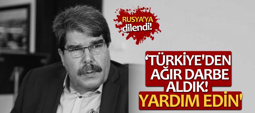 Teröristbaşı Salih Müslim: 'Türkiye'den ağır darbe aldık! Yardım edin'