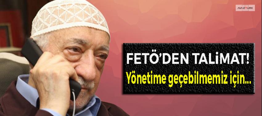 Teröristbaşı Gülen'den talimat!