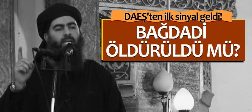 DAEŞ'ten ilk sinyal geldi! Bağdadi öldürüldü mü?