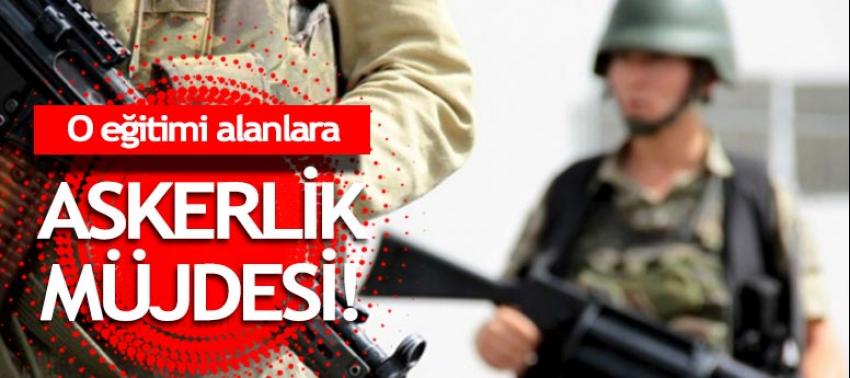 Çıraklık eğitim alanlara askerlik müjdesi!