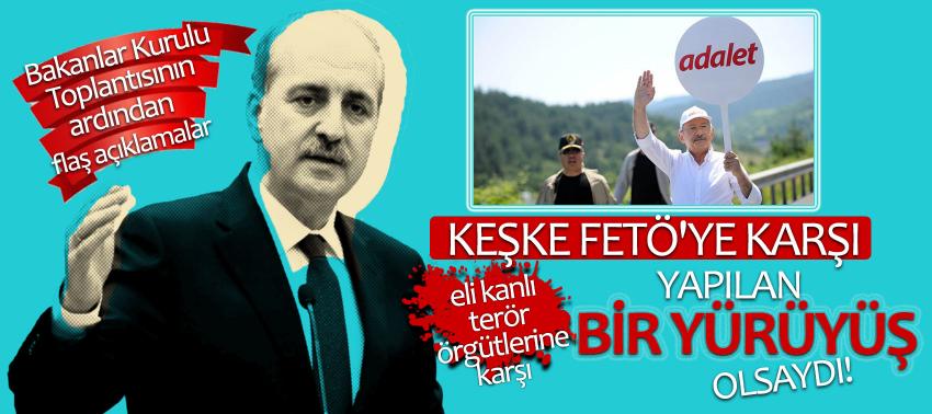 Kurtlumuş: 'Bu yürüyüş keşke FETÖ'ye karşı yapılmış olsaydı'
