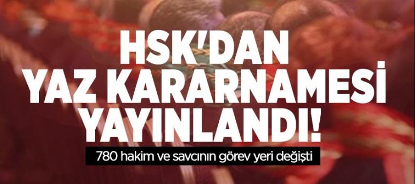 HSK'dan yaz kararnamesi yayınlandı! 780 hakim ve savcının görev yeri değişti