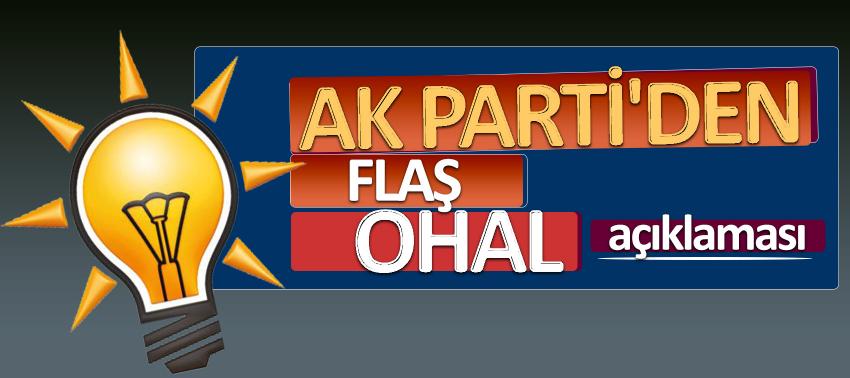 Flaş açıklama: OHAL uzatılacak mı?