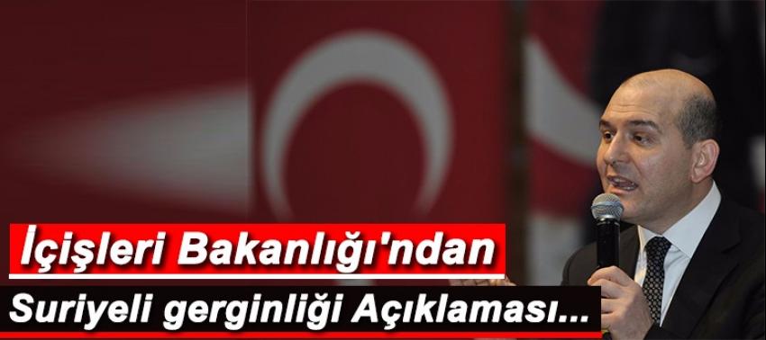 İçişleri Bakanlığı'ndan Suriyeli açıklaması