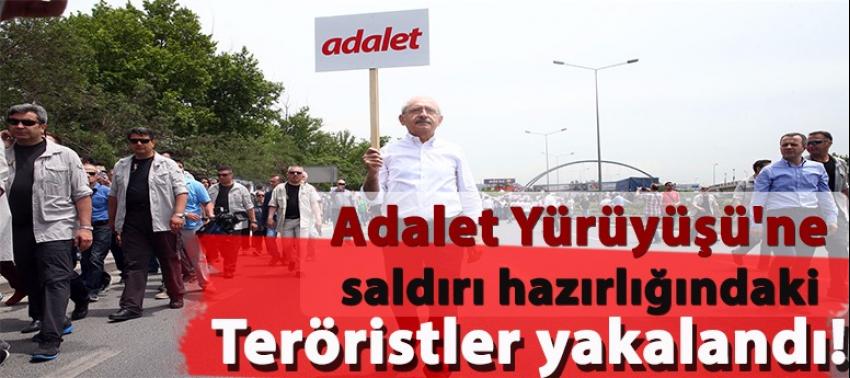 Adalet Yürüyüşü'ne saldırı hazırlığındaki teröristler yakalandı