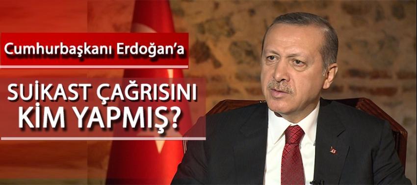 Erdoğan'a suikast çağrısını bakın kim yapmış!