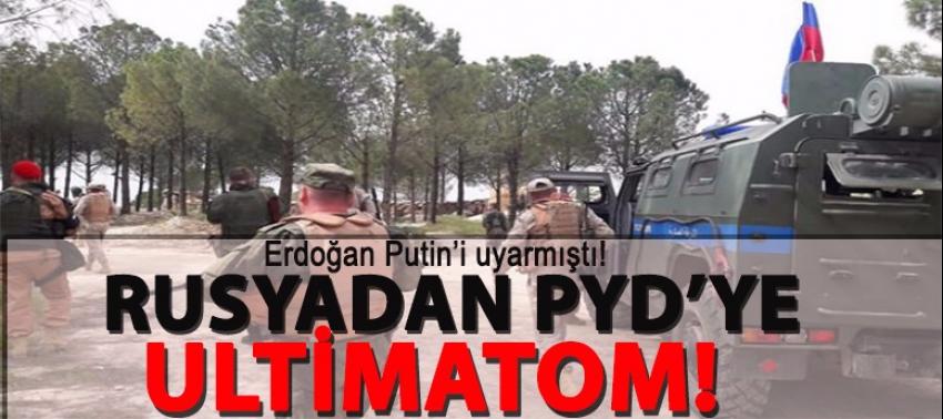 Rusya'dan PYD'ye ültimatom! 'terk edin'