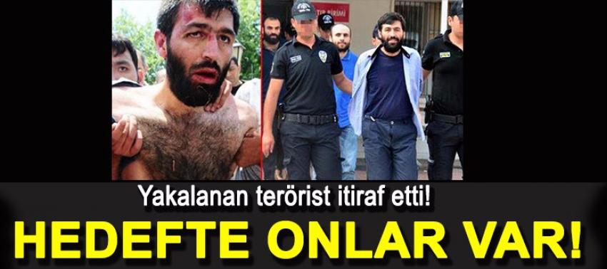 Yakalanan terörist itiraf etti!