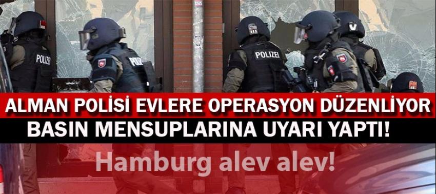 Alman polisi bütün evlere operasyon düzenliyor!