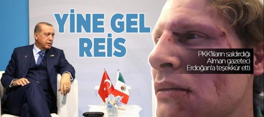PKK'lıların saldırdığı Alman gazeteci Erdoğan'a teşekkür etti