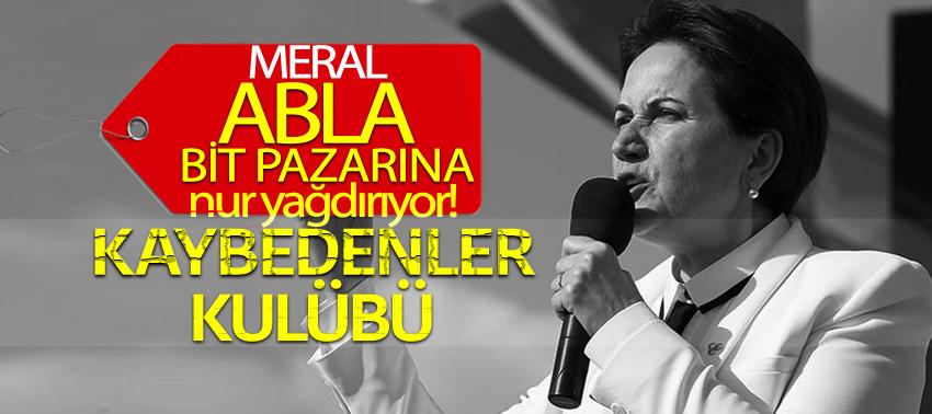 Meral abla bit pazarına nur yağdırıyor! Kaybedenler kulübü