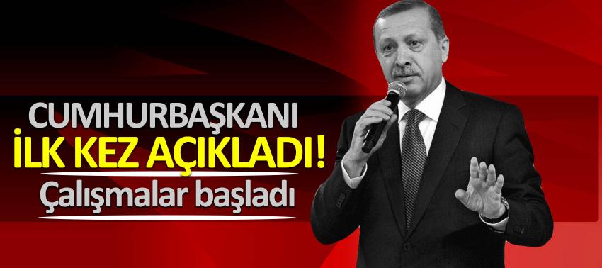 Cumhurbaşkanı Erdoğan'dan önemli açıklamalar! 'Çalışmalar başladı'