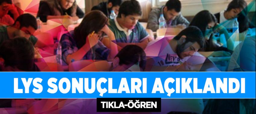 LYS sonuçları açıklandı