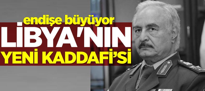 Libya'nın yeni Kaddafi’si