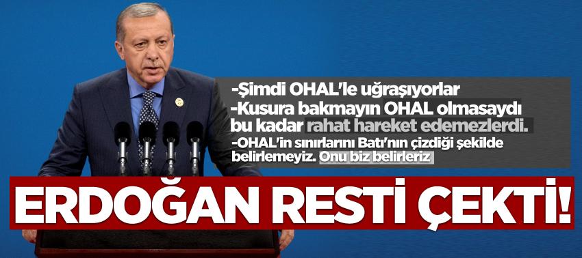 Erdoğan resti çekti!  'Kusura bakmayın OHAL' olmasaydı...