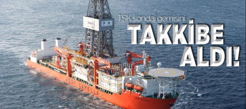 Türk Silahlı Kuvvetleri sondaj gemisini takibe aldı
