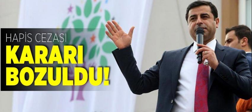 Selahattin Demirtaş'ın aldığı hapis cezası kararı bozuldu!