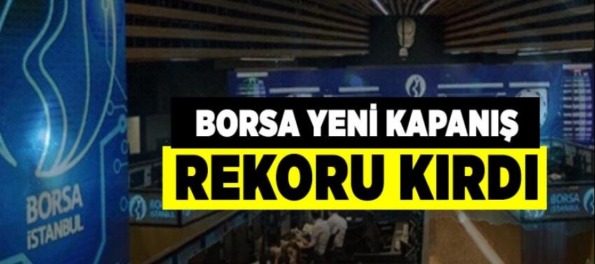 Borsa yeni kapanış rekoru kırdı