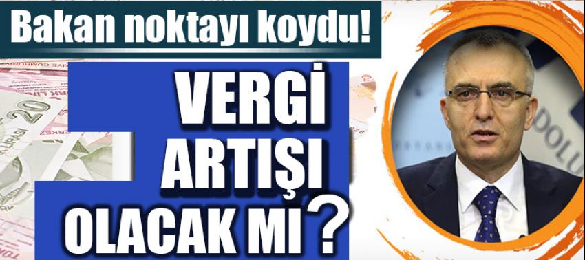 Bakan Ağbal'dan vergi müjdesi!