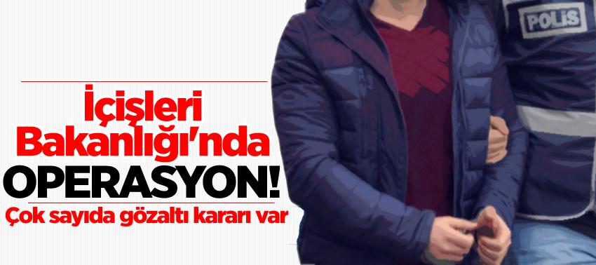 Son dakika! İçişleri’nde FETÖ gözaltıları