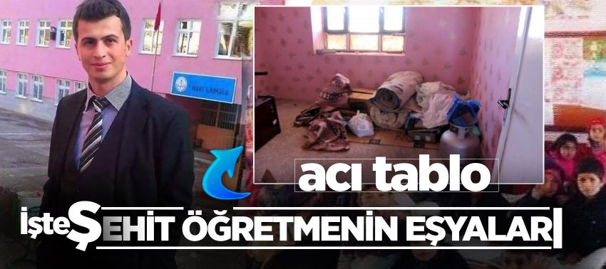 Şehit öğretmenin eşyaları