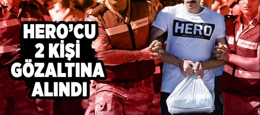 'Hero'  tişörtünü giyen 2 kişi gözaltına alındı