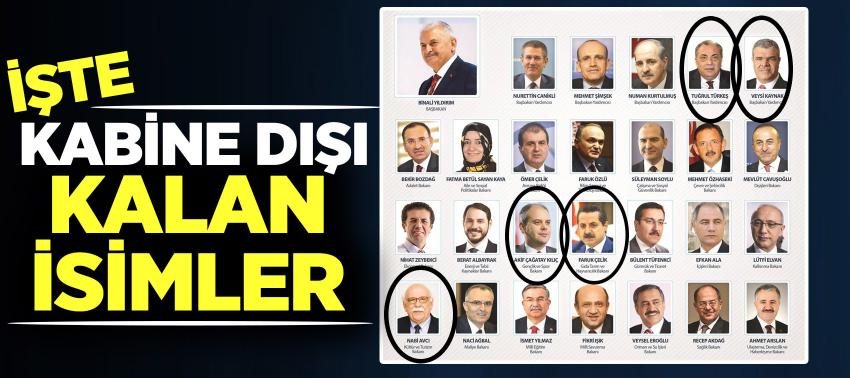 O isimler yeni kabinede yer almadı