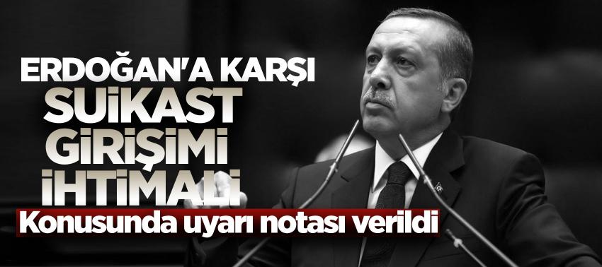 Türkiye, Almanya'yı Erdoğan'a suikast ihtimali konusunda uyardı