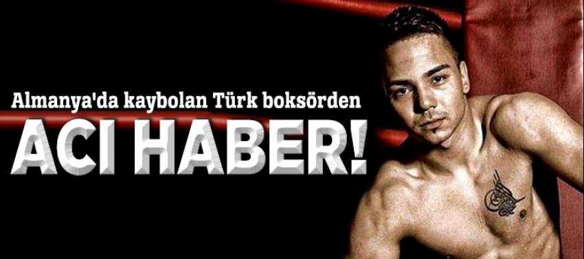 Almanya'da kaybolan Türk boksörden acı haber!