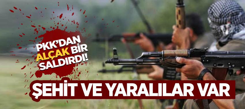 PKK'dan alçak saldırdı: Şehit ve yaralılar var